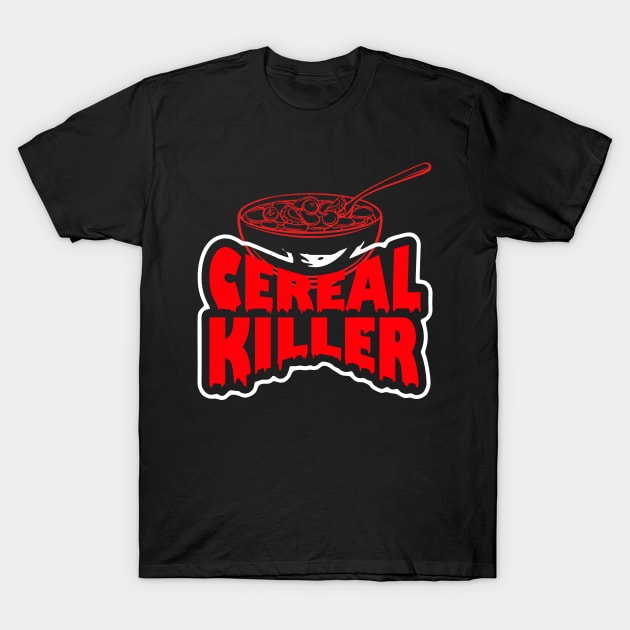 Cereal Killer T-Shirt by Praizes